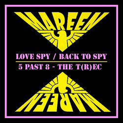Love Spy / Back To Spy