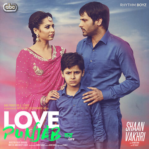 Shaan Vakhri (From "Love Punjab" Soundtrack)
