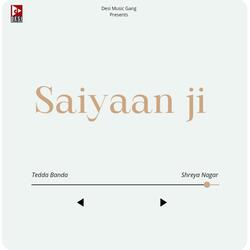 Saiyaan Ji