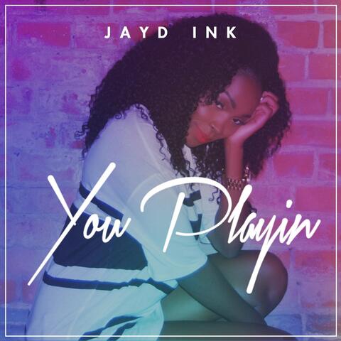 You Playin'