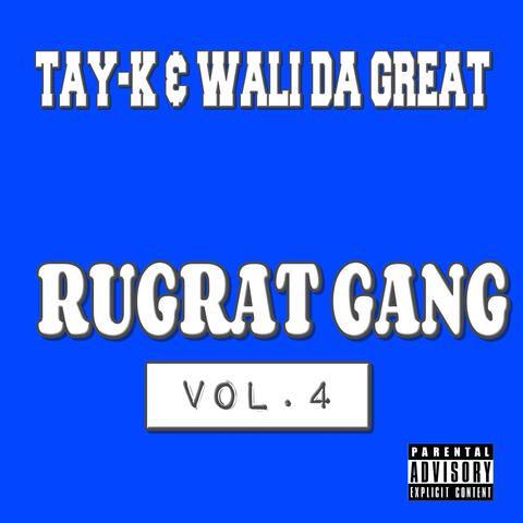 Rugrat Gang Vol.4