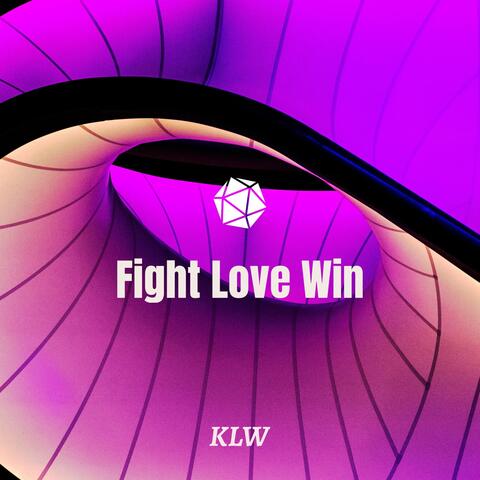 Fight Love Win