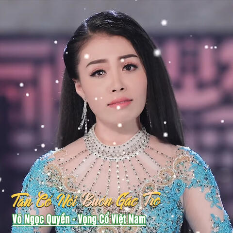 Tân Cổ Nỗi Buồn Gác Trọ