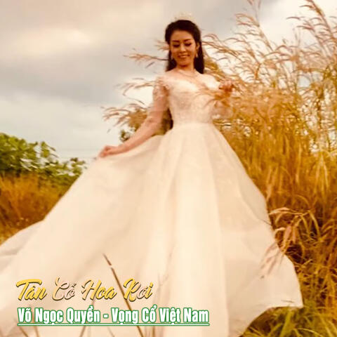 Tân Cổ Hoa Rơi