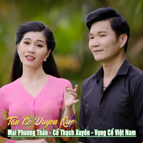 Tân Cổ Duyên Quê