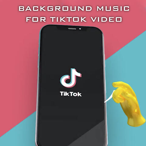 Background Music For Tiktok Video