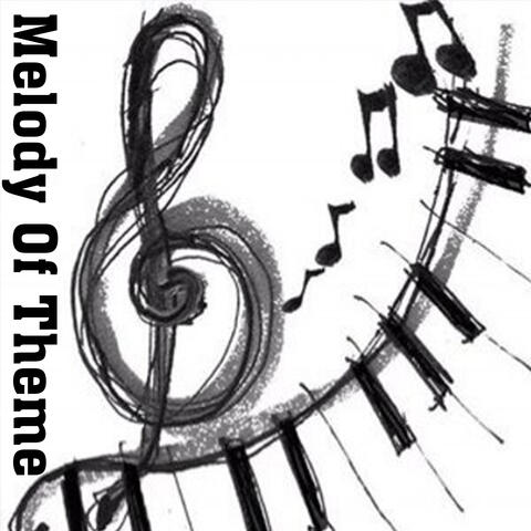 Melody Of Theme