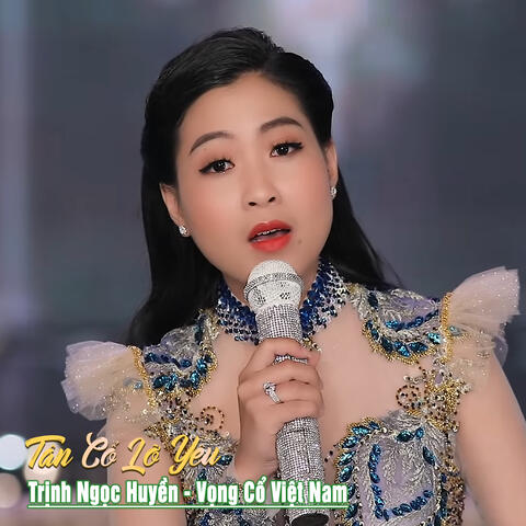 Tân Cổ Lỡ Yêu