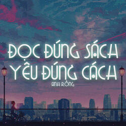 Đọc Đúng Sách Yêu Đúng Cách