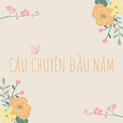 Câu Chuyện Đầu Năm
