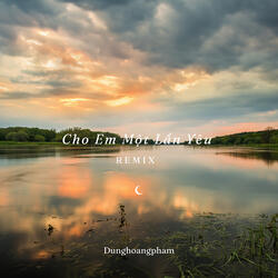 Cho Em Một Lần Yêu