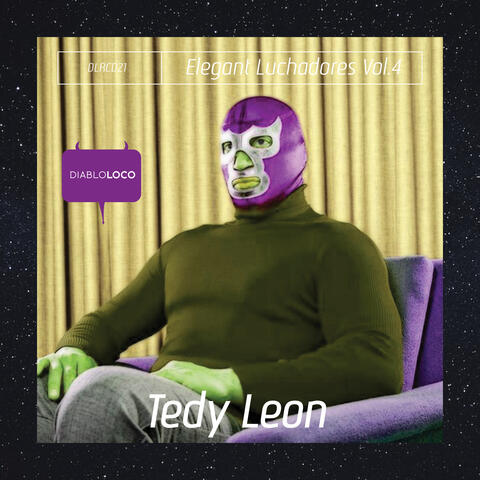 ELEGANT LUCHADORES VOL.4: TEDY LEON