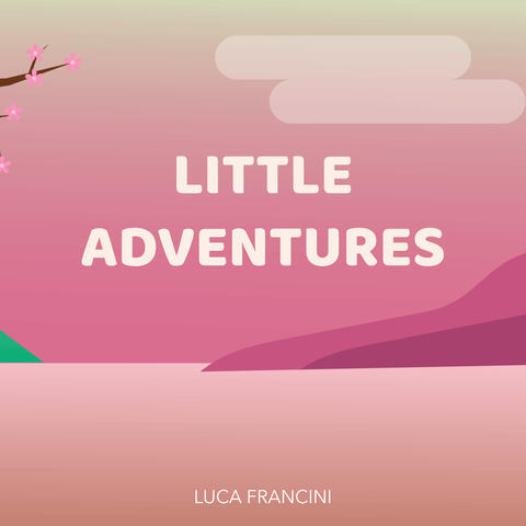 Little Adventures