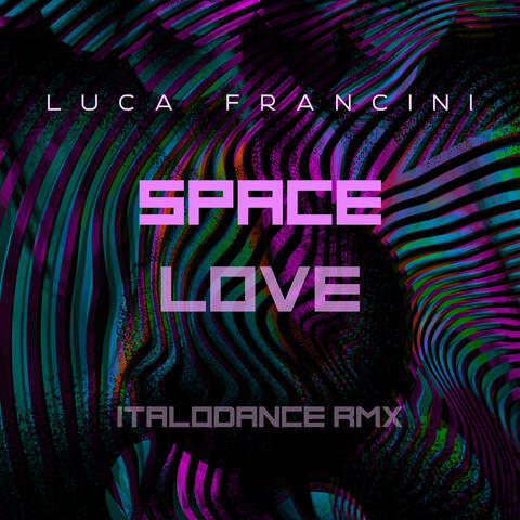 Space Love (Italodance Rmx)