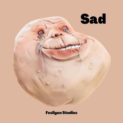 Sad