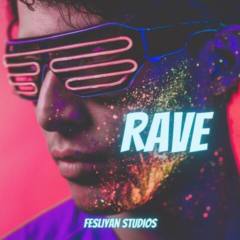 Rave
