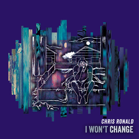 I Won't Change