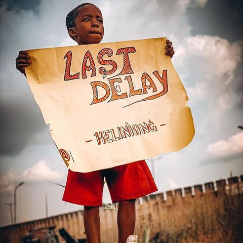Last Delay