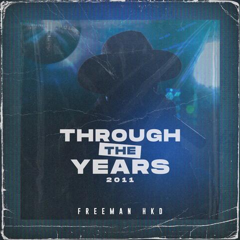 Through The Years 2011
