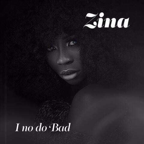 I No Do Bad