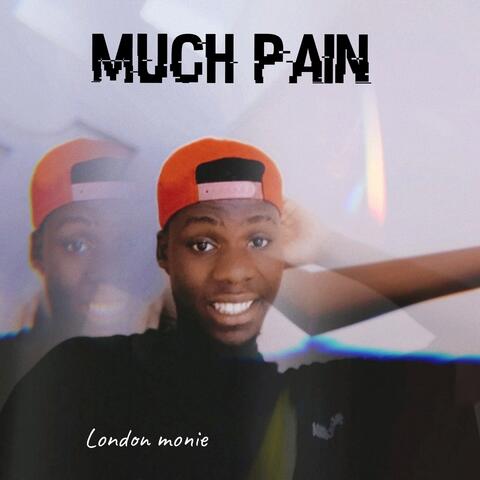 Much Pain