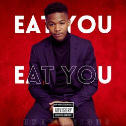 Eat You