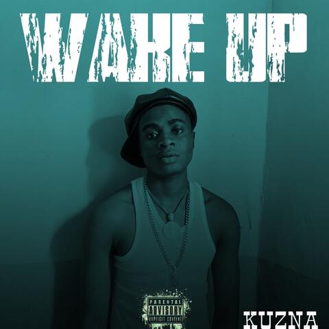 Wake Up