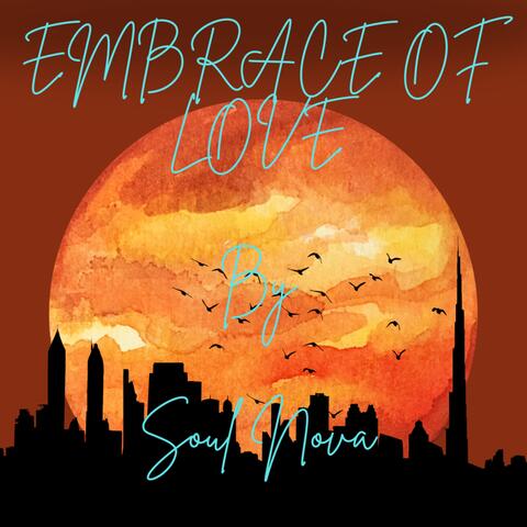 Embrace Of Love