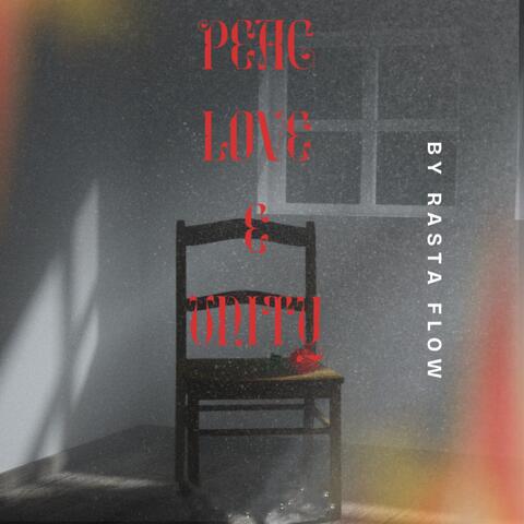 Peace, Love and Unity