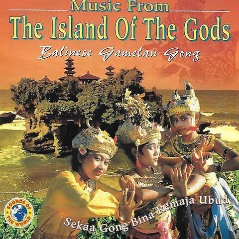 Music From The Island Of The Gods