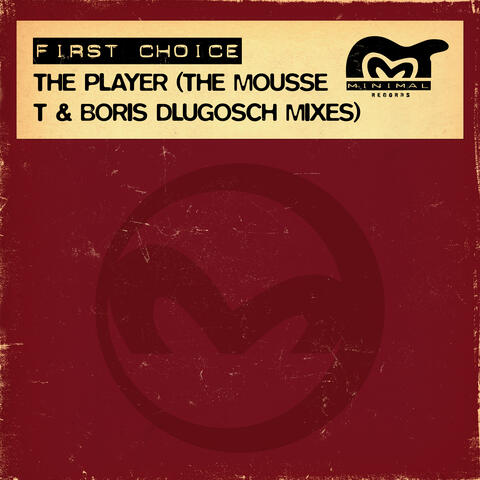 The Player (The Mousse T & Boris Dlugosch Mixes)