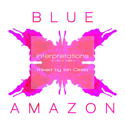 Interpretations - Mixed by Ian Ossia (12" Mixes)