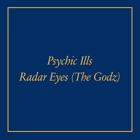 Radar Eyes b/w Cosmic Michael