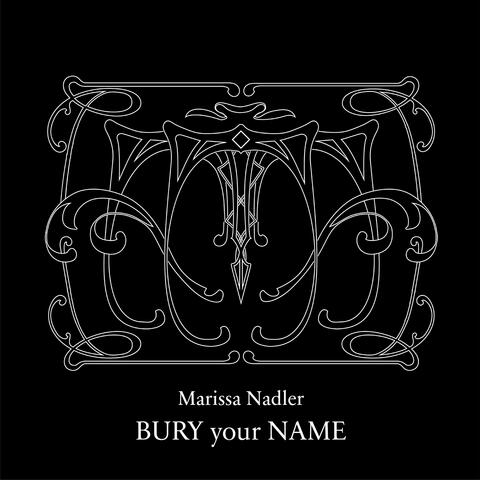 Bury Your Name