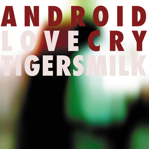Tigersmilk