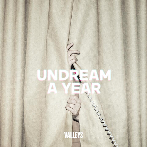 Undream A  Year