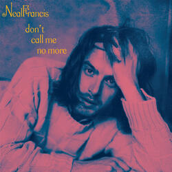 Don't Call Me No More
