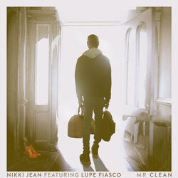 Mr. Clean (feat. Lupe Fiasco)