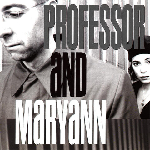 Professor and Maryann