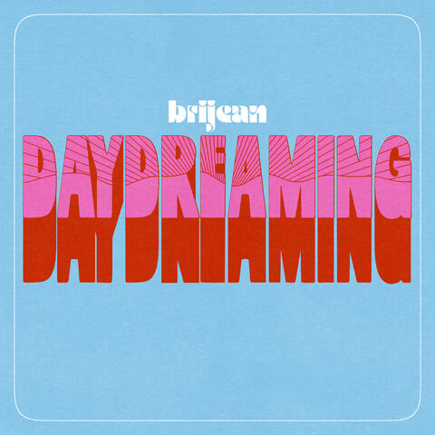 Day Dreaming