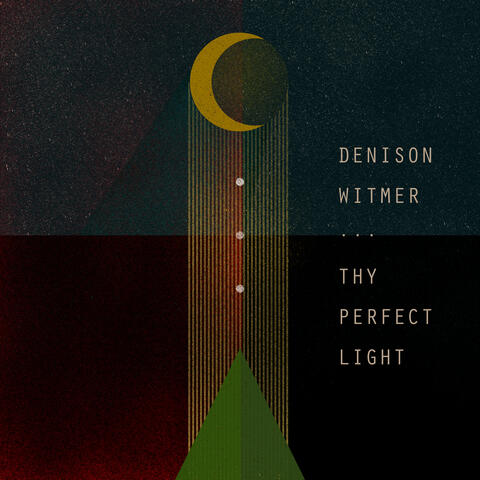 Thy Perfect Light