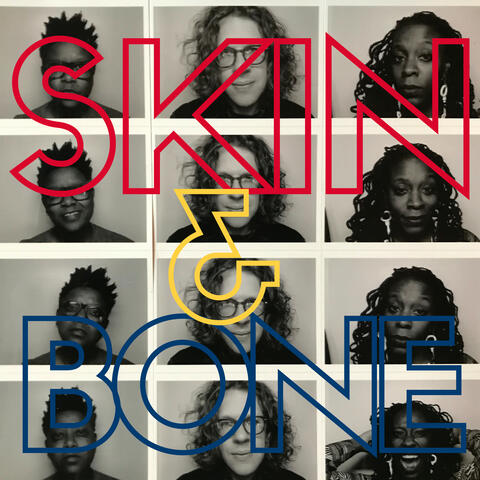 Skin and Bone