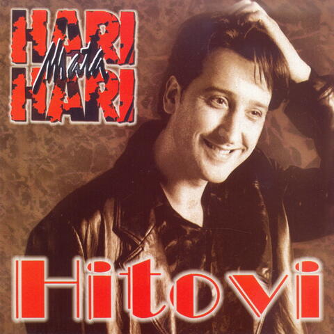 Hari Mata Hari - Hitovi