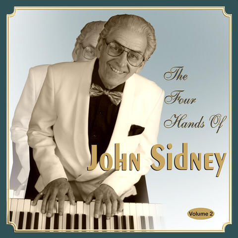 The Four Hands of John Sidney (Volume 2)