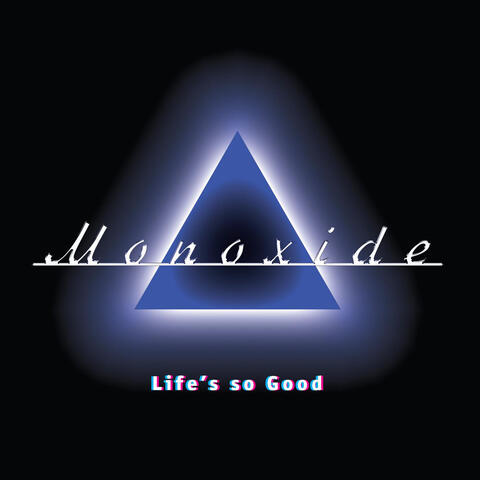 Life's So Good