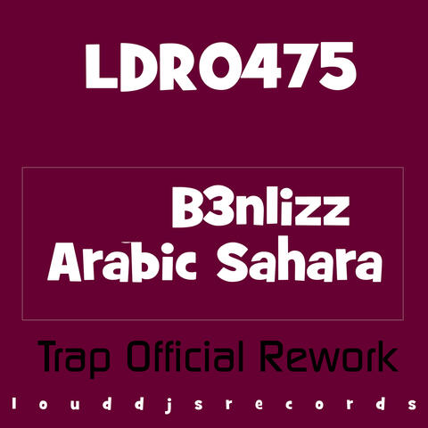Arabic Sahara (Trap Official Rework)
