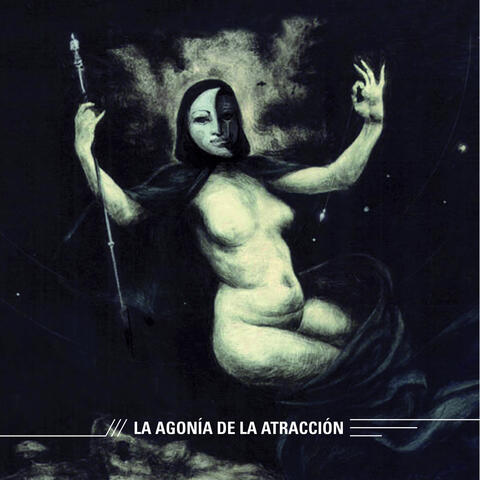 La Agonía de la Atracción