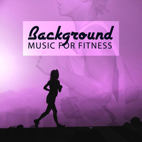 Music for Fitness Exercises