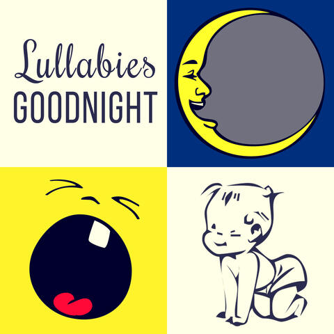 Lullabies Goodnight – Classical Melodies to Bed, Sweet Sound for Babies, Calm Lullaby to Sleep, Mozart, Schubert, Bach