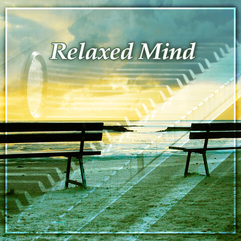 Relaxed Mind – Classical Music to Relaxation, Sleep, Rest, Peaceful Music After Work, Classical Sound for Relaxation, Mozart, Bach, Beethoven